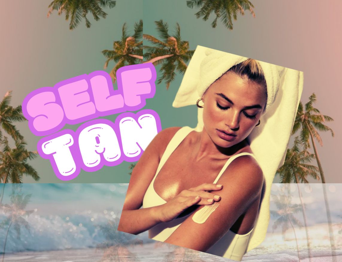 SELF TAN ✨